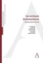 Couverture du livre « Les écritures testamentaires » de  aux éditions Anthemis