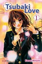 Couverture du livre « Tsubaki love Tome 1 » de Kanan Minami aux éditions Panini