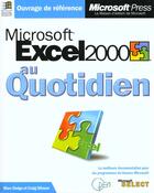 Couverture du livre « Microsoft excel 2000 au quotidien » de Craig Stinson et Mark Dodge aux éditions Microsoft Press