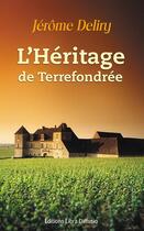 Couverture du livre « L'héritage de Terrefondrée » de Jerome Deliry aux éditions Libra Diffusio