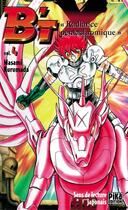 Couverture du livre « B'Tx Tome 4 ; radiance pentachromique » de Masami Kurumada aux éditions Pika