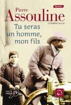 Couverture du livre « Tu seras un homme, mon fils » de Pierre Assouline aux éditions Editions De La Loupe