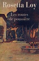 Couverture du livre « Les routes de poussière » de Rosetta Loy aux éditions Rivages