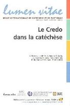 Couverture du livre « Le credo dans la catéchèse » de Revue Lumen Vitae aux éditions Lumen Vitae