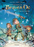 Couverture du livre « Les chroniques de Braven Oc Tome 1 : l'épée de Galamus » de Alcante et Picksel aux éditions Kennes Editions