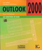 Couverture du livre « Outlook 2000 » de Carreau aux éditions Logiques