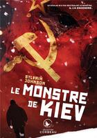 Couverture du livre « Le monstre de Kiev » de Sylvain Johnson aux éditions Ada