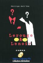 Couverture du livre « Lerouge et lenoir » de Philippe Dell'Ova aux éditions Editions Du Masque D'or