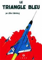 Couverture du livre « Le triangle bleu » de Albert Weinberg aux éditions Hibou