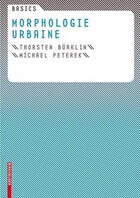 Couverture du livre « Basics ; morphologie urbaine » de  aux éditions Birkhauser