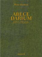 Couverture du livre « Peter bauhuis abecedarium » de Gaspar aux éditions Arnoldsche