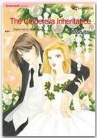 Couverture du livre « The Cinderella Inheritance » de Mon Ito aux éditions Harlequin K.k./softbank Creative Corp.