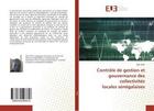 Couverture du livre « Contrôle de gestion et gouvernance des collectivités locales sénégalaises » de Djib Faye aux éditions Editions Universitaires Europeennes