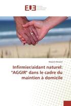 Couverture du livre « Infirmier/aidant naturel: 