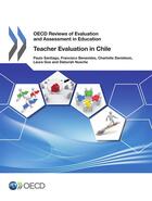 Couverture du livre « Teacher evaluation in Chile 2013 » de Ocde aux éditions Oecd