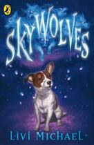 Couverture du livre « Sky Wolves » de Michael Livi aux éditions Penguin Books Ltd Digital