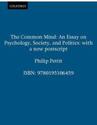 Couverture du livre « The Common Mind: An Essay on Psychology, Society, and Politics » de Pettit Philip aux éditions Oxford University Press Usa