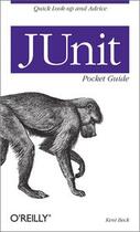 Couverture du livre « Junit pocket guide » de Kent Beck aux éditions O Reilly