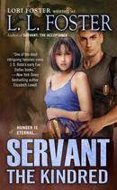 Couverture du livre « Servant: The Kindred » de Lori Foster As L L Foster Hank aux éditions Penguin Group Us