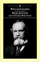 Couverture du livre « Pragmatism And Other Writings » de William James aux éditions Adult Pbs