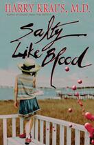 Couverture du livre « Salty Like Blood » de Kraus Harry aux éditions Howard Books