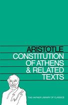 Couverture du livre « Constitution of Athens and Related Texts » de Aristotle Raymond aux éditions Free Press