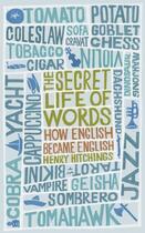 Couverture du livre « The Secret Life of Words » de Hitchings Henry aux éditions Murray John Digital