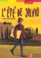Couverture du livre « L'ETE DE SYLVIO » de Nogues-J.C aux éditions Le Livre De Poche Jeunesse