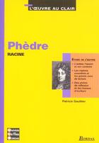 Couverture du livre « Phedre » de Gauthier Patricia aux éditions Bordas