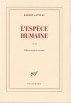 Couverture du livre « L'espèce humaine » de Robert Antelme aux éditions Gallimard
