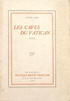 Couverture du livre « Les caves du Vatican » de Andre Gide aux éditions Gallimard