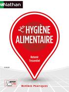 Couverture du livre « L'hygiène alimentaire (édition 2023) » de Benedicte Rullier aux éditions Nathan