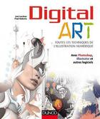 Couverture du livre « Digital art ; toutes les techniques de l'illustration numérique » de Lardner aux éditions Dunod