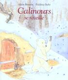 Couverture du livre « Calinours se réveille » de Frederic Stehr et Alain Broutin aux éditions Ecole Des Loisirs