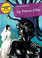 Couverture du livre « La vénus d'Ille » de Prosper Merimee aux éditions Hatier