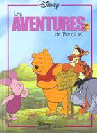 Couverture du livre « Les aventures de porcinet, disney classique » de Disney aux éditions Disney Hachette