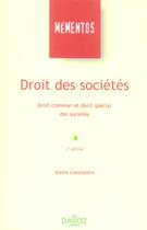 Couverture du livre « Droit Des Societes : Droit Commun Et Droit Special Des Societes » de Alexis Constantin aux éditions Dalloz