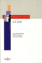 Couverture du livre « La loi (2e édition) » de Michel Couderc et Jean-Claude Becane et Jean-Louis Herin aux éditions Dalloz