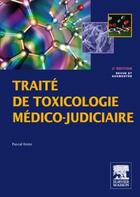 Couverture du livre « Toxicologie et pharmacologie médico-légales (2e édition) » de Pascal Kintz aux éditions Elsevier-masson