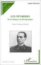 Couverture du livre « Les névrosés ; de la clinique à la thérapeutique » de Angelo Hesnard aux éditions Editions L'harmattan