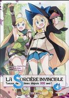 Couverture du livre « La sorcière invincible Tome 4 » de Kisetsu Morita et Yusuke Shiba aux éditions Soleil
