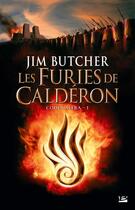 Couverture du livre « Codex Aléra Tome 1 : les furies de Calderon » de Jim Butcher aux éditions Bragelonne