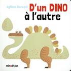 Couverture du livre « D'un dino à l'autre » de Agnese Baruzzi aux éditions Mineditions