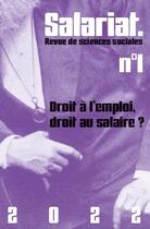 Couverture du livre « Revue salariat n 1 - droit a l'emploi, droit au salaire ? » de  aux éditions Croquant