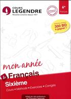 Couverture du livre « Cours legendre francais sixieme mon annee » de Perrichon A aux éditions Edicole