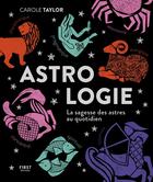 Couverture du livre « Astrologie » de Carole Taylor aux éditions First