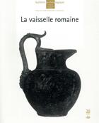 Couverture du livre « La vaisselle romaine » de Suzanne Tassinari aux éditions Cths Edition