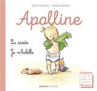 Couverture du livre « Apolline : je m'habille, la sieste » de Didier Dufresne et Armelle Modere aux éditions Mango