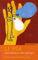 Couverture du livre « Le RSA, une expérimentation sociale dans l'Eure » de Marianne Bernede aux éditions Autrement