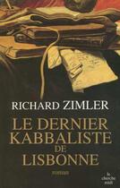 Couverture du livre « Le dernier kabbaliste de lisbonne » de Zimler Richard aux éditions Cherche Midi